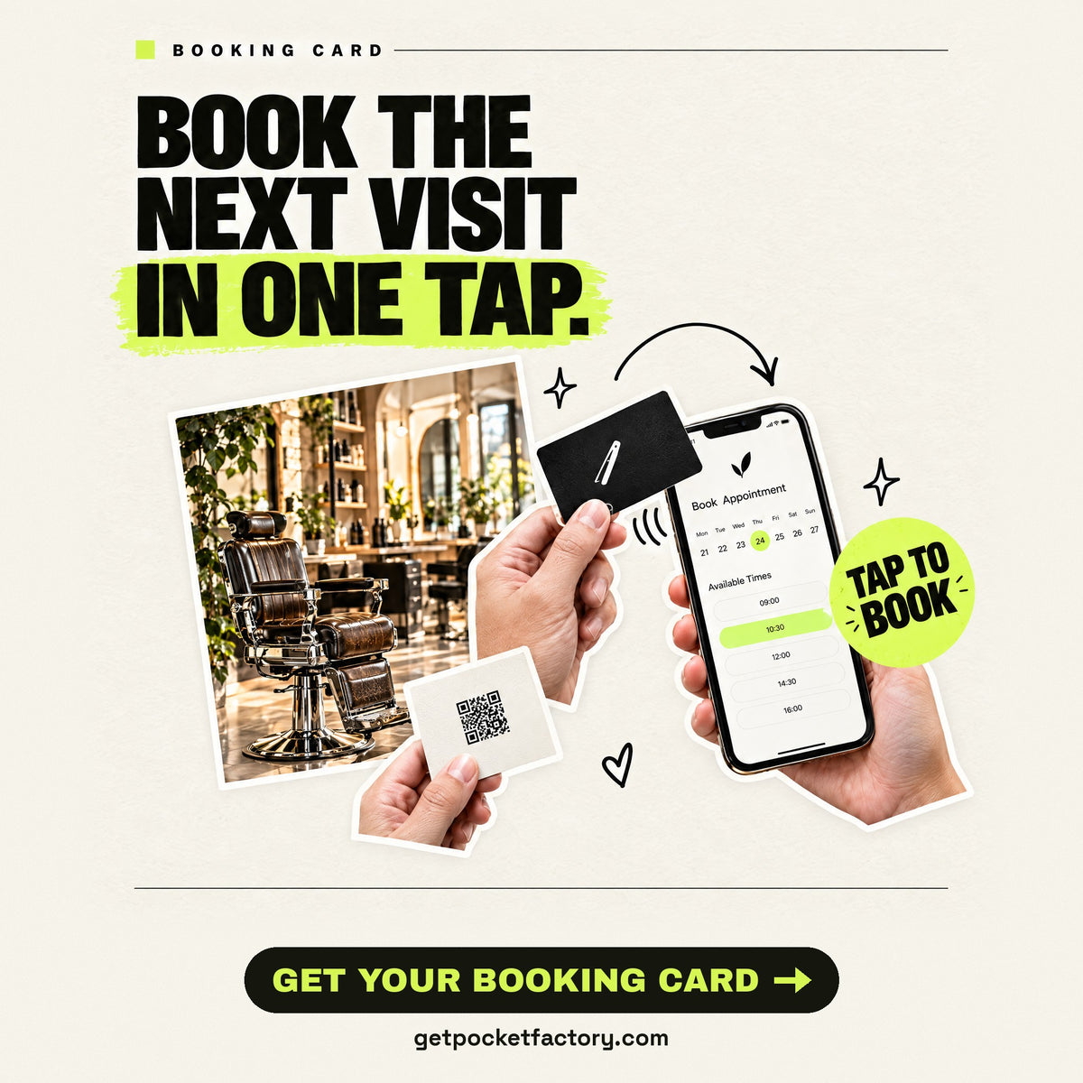 Pocket Factory booking NFC card: in a barbershop, a black personalized card tapped on a phone opens a booking calendar; the card back shows the printed QR backup. Headline: Book the next visit in one tap. Button: Get your booking card, getpocketfactory.com.